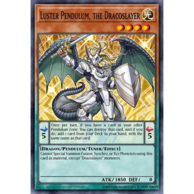 Luster Pendulum, the Dracoslayer - CORE-EN025 - 1st Edition